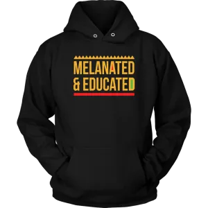 Melanated & Educated Hoodie